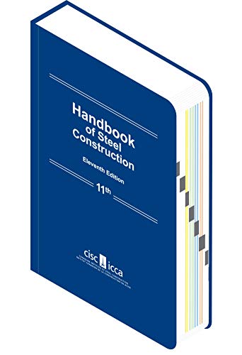 Handbook of Steel Construction - 11th Edition, 3rd Printing - Click to Buy