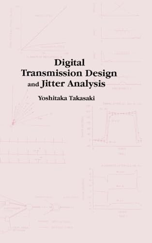 Digital Transmission Design and Jitter Analysis (Artech House Telecommunications Library) - Click to Buy
