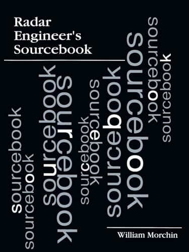 Radar Engineer's Sourcebook (Artech House Radar Library (Paperback))