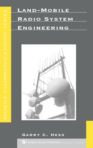 Land-Mobile Radio System Engineering (Artech House Mobile Communications)