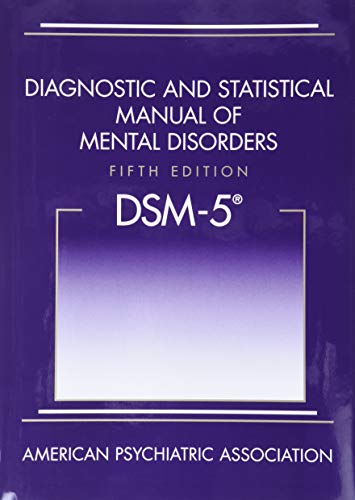 Diagnostic and Statistical Manual of Mental Disorders: Dsm-5 - Click to Buy