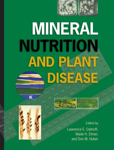 Mineral Nutrition and Plant Disease - Click to Buy
