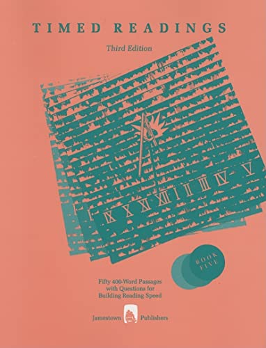 Timed Readings: Fifty 400-Word Passages with Questions for Building Reading Speed, Book Five (Third Edition)