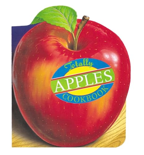 Totally Apples Cookbook (Totally Cookbooks Series) - Click to Buy