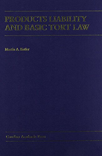 Products Liability And Basic Tort Law - Click to Buy