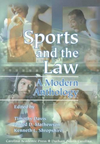 Sports and the Law: A Modern Anthology - Click to Buy