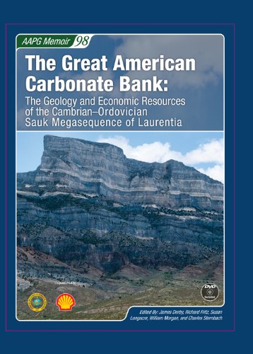 The Great American Carbonate Bank: The Geology and Economic Resources of the Cambrian-Ordovician Sauk Megasequance of Laurentia - Click to Buy