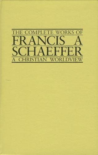 Complete Works of Francis A. Schaeffer: A Christian World View of Spirituality - Click to Buy