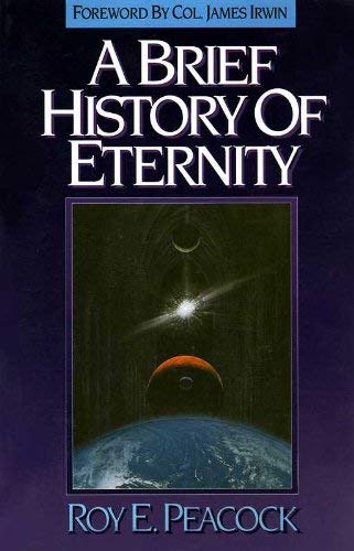 A Brief History of Eternity: A Considered Response to Stephen Hawking's a Brief History of Time - Click to Buy