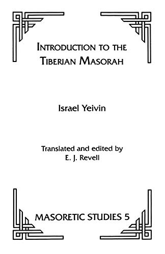 Introduction to the Tiberian Masorah (Masoretic Studies) (English and Hebrew Edition) - Click to Buy