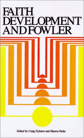 Faith Development and Fowler - Click to Buy