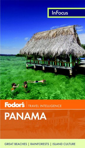 Fodor's In Focus Panama - Click to Buy