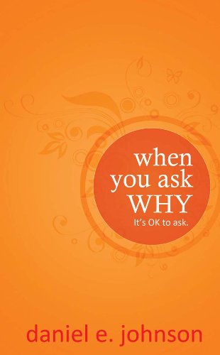 When You Ask Why - Click to Buy
