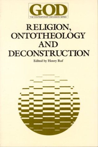 Religion, Ontotheology and Deconstruction - Click to Buy