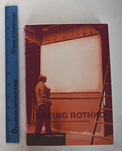 Seeing Rothko (Getty Publications -) - Click to Buy