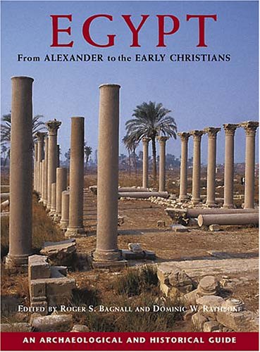Egypt from Alexander to the Early Christians: An Archaeological and Historical Guide - Click to Buy