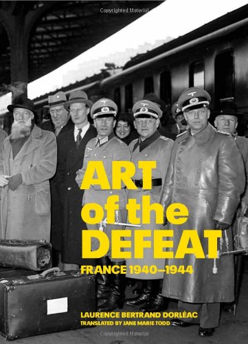 Art of the Defeat, France 1940-1944 - Click to Buy
