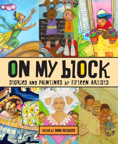 On My Block: Stories and Paintings by Fifteen Artists - Click to Buy