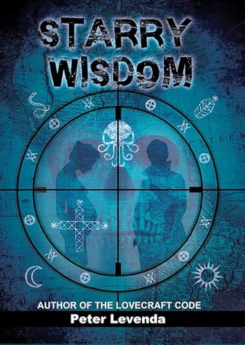 Starry Wisdom (Lovecraft Trilogy) (Volume 3)