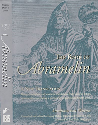 The Book of Abramelin: A New Translation - Revised and Expanded - Click to Buy