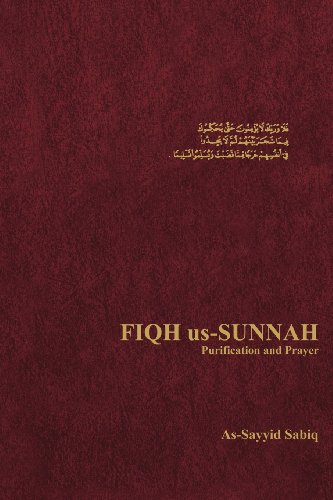 Fiqh Us Sunnah Purification and Prayer - Click to Buy