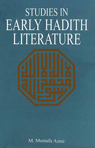 Studies in Early Hadith Literature. - Click to Buy