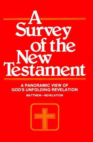 A Survey of the New Testament - Click to Buy