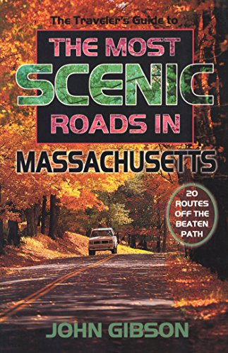 The Traveler's Guide to the Most Scenic Roads in Massachusetts - Click to Buy