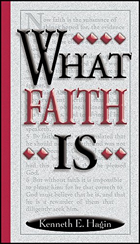What Faith Is - Click to Buy