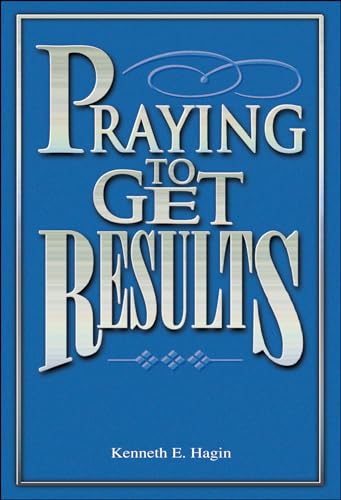 Praying To Get Results - Click to Buy