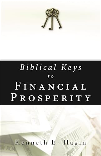 Biblical Keys to Financial Prosperity - Click to Buy