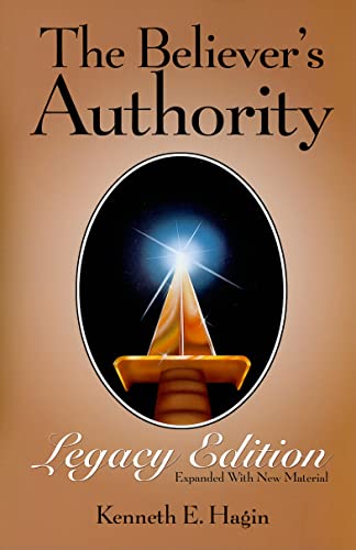 The Believer's Authority: Legacy Edition: Expanded with New Material - Click to Buy
