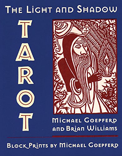 The Light and Shadow Tarot - Click to Buy