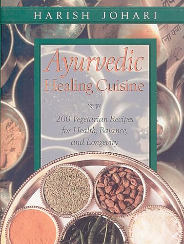 Ayurvedic Healing Cuisine - Click to Buy