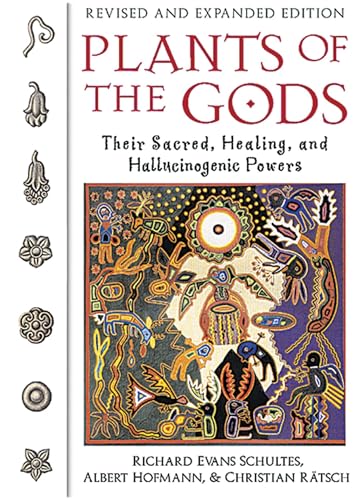 Plants of the Gods: Their Sacred, Healing, and Hallucinogenic Powers - Click to Buy