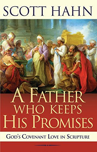 A Father Who Keeps His Promises - Click to Buy