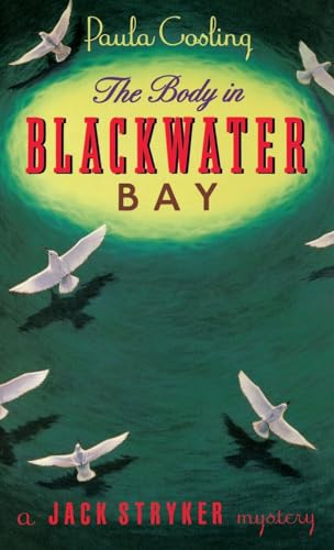 The Body in Blackwater Bay: A Jack Stryker Mystery - Click to Buy