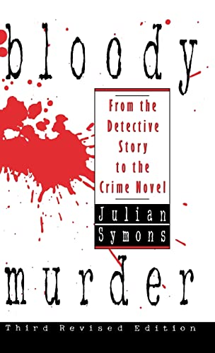 Bloody Murder: from the Detective Story to the Crime Novel - Click to Buy