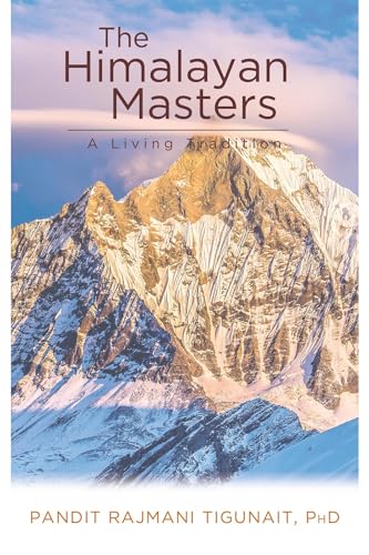 The Himalayan Masters A Living Tradition