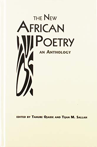 The New African Poetry: An Anthology - Click to Buy