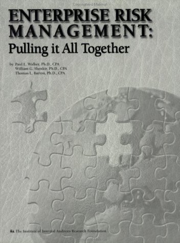 Enterprise Risk Management: Pulling It All Together - Click to Buy