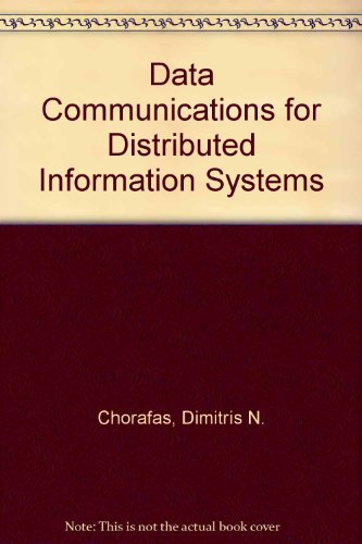 Data Communications for Distributed Information Systems - Click to Buy