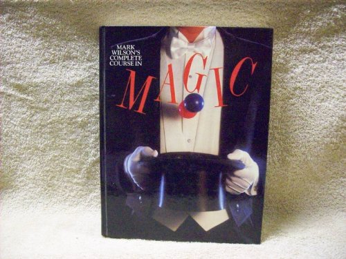 Mark Wilson's Complete Course in Magic - Click to Buy