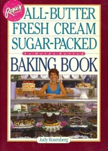 Rosie's Bakery All-Butter, Fresh Cream, Sugar-Packed Baking Book - Click to Buy