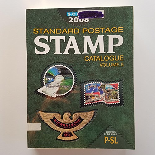 Scott 2008 Standard Postage Stamp Catalogue: Countries of the World: P-Sl - Click to Buy