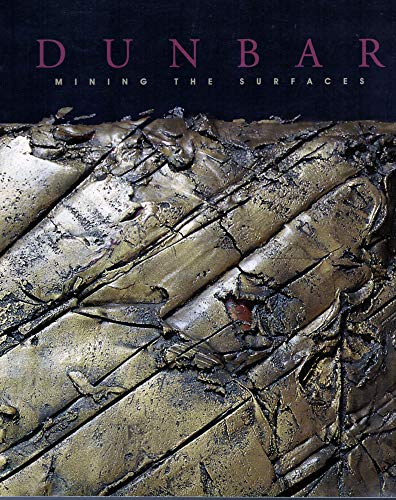 Dunbar: Mining the Surfaces - Click to Buy