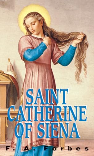 Saint Catherine of Siena: 1347-1380 - Click to Buy