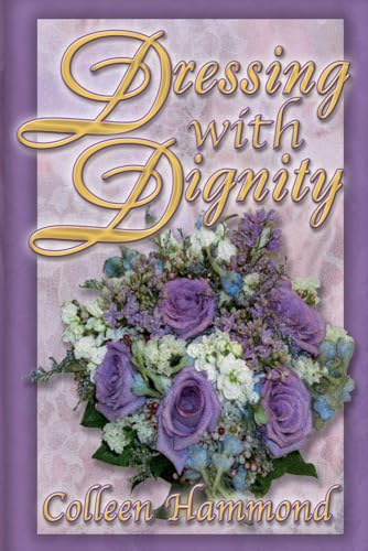 Dressing with Dignity - Click to Buy