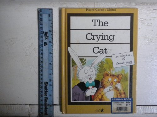 The Crying Cat - Click to Buy