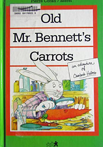 Old Mr. Bennett's Carrots - Click to Buy